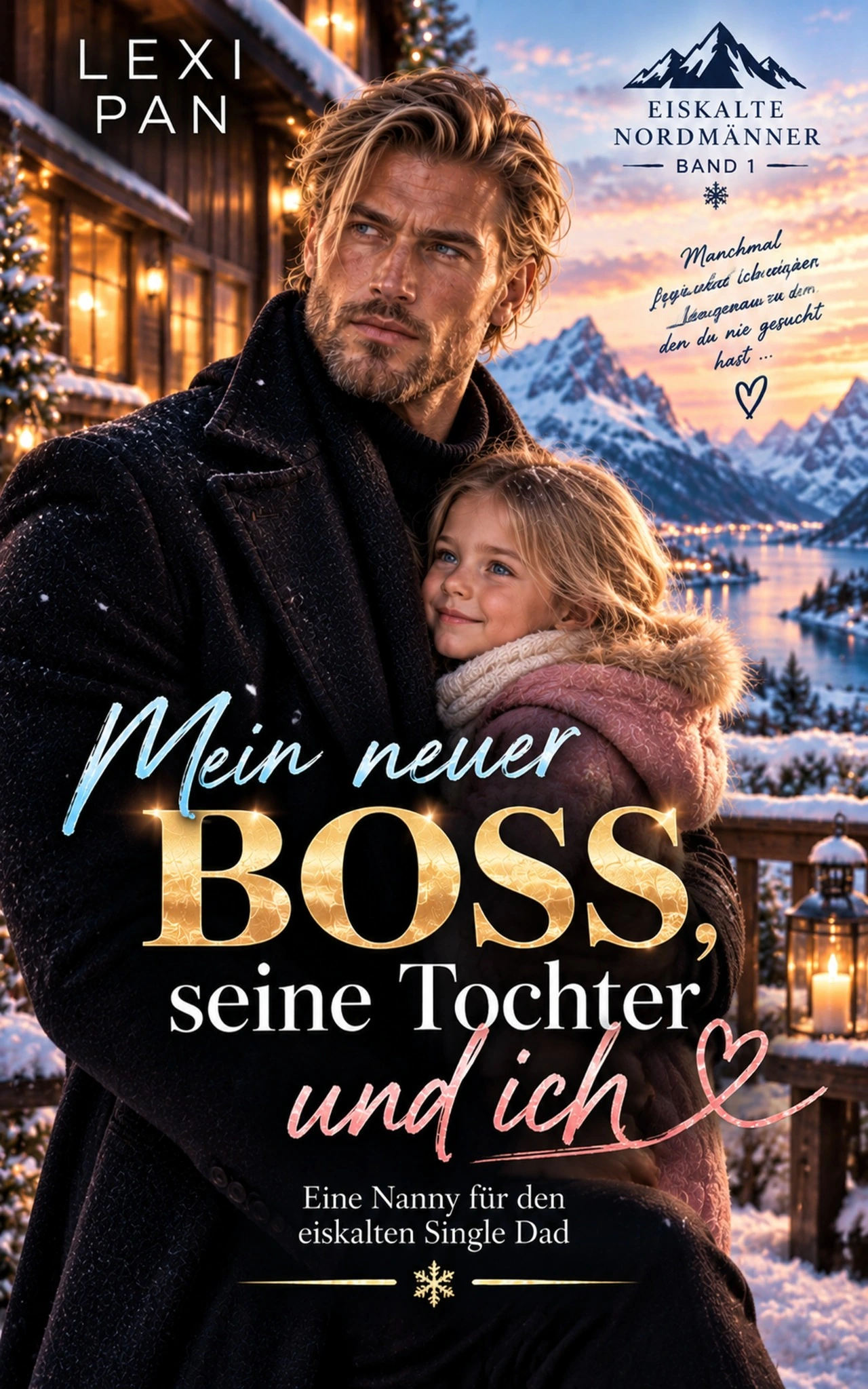 Mein neuer BOSS, seine Tochter und ich